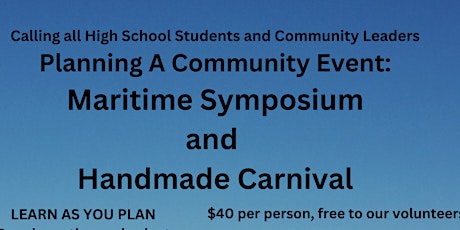 Planning a Community Event: Maritime Symposium and Handmade Carnival