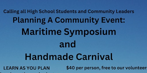 Imagem principal do evento Planning a Community Event: Maritime Symposium and Handmade Carnival