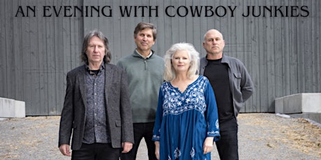 An Evening with Cowboy Junkies primary image