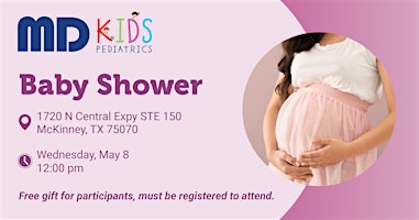 Imagem principal do evento Free Community Baby Shower – MD Kids Pediatrics McKinney