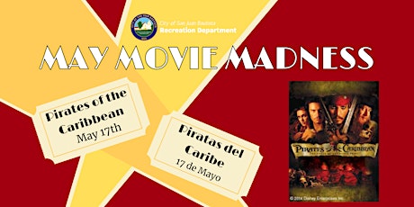 May Movie Madness - Pirates of the Caribbean