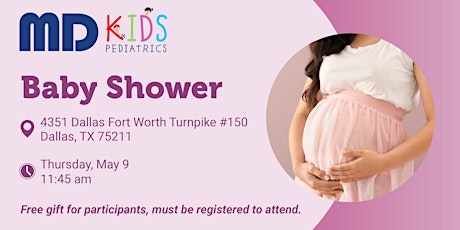 Free Community Baby Shower – MD Kids Pediatrics N Cockrell Hill