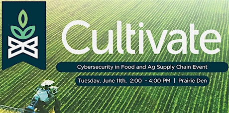Cybersecurity In Food and Ag Supply Chain Event