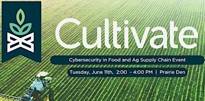 Immagine principale di Cybersecurity In Food and Ag Supply Chain Event 