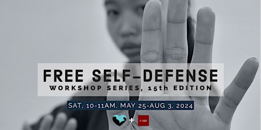 Primaire afbeelding van Free In-Person Community Self-Defense Workshop Series, 15th Edition