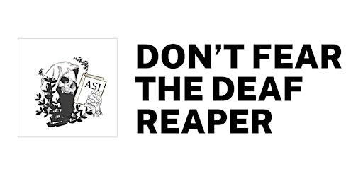 Imagem principal de Drink & Sign hosted by Don't Fear the Deaf Reaper