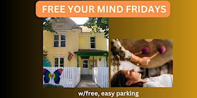 Free your Mind Fridays - Old Town Gong Journey primary image