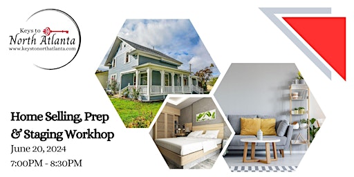 Hauptbild für Home Selling, Prep & Staging Workshop - June 2024