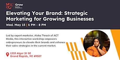 Elevating Your Brand: Strategic Marketing for Growing Businesses