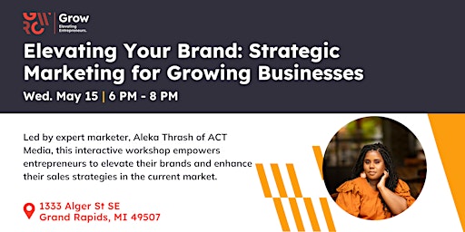 Elevating Your Brand: Strategic Marketing for Growing Businesses primary image