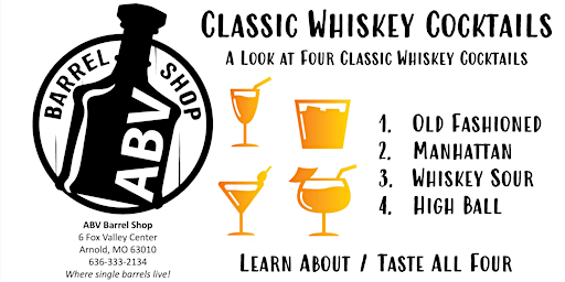 Hauptbild für ABV Barrel Shop Classic Whiskey Cocktails Event Hosted by Darren McRoy