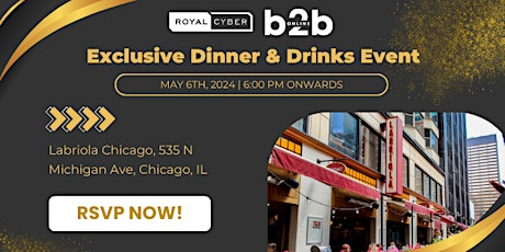 B2B Online Chicago - Exclusive Dinner & Drinks Event