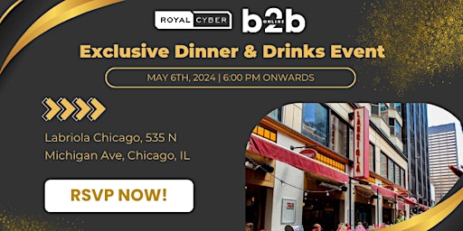 Imagem principal de B2B Online Chicago - Exclusive Dinner & Drinks Event