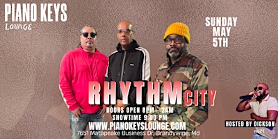 Primaire afbeelding van Rhythm CITY 1st Sunday @ Piano Keys Lounge Sunday May 5th
