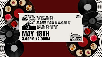 Dram & Draught 2 Year Anniversary Party primary image