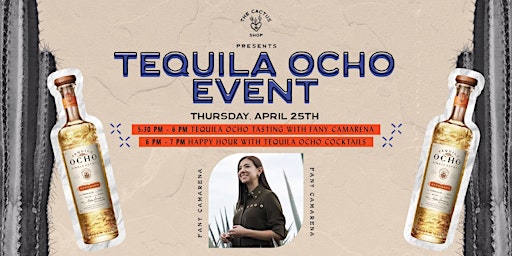 Tequila Ocho Tasting Event primary image