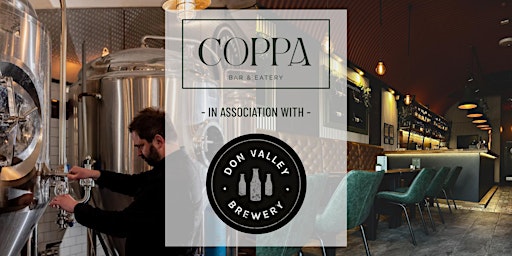 Primaire afbeelding van BEER TASTING: COPPA Bar & Eatery X Don Valley Brewery
