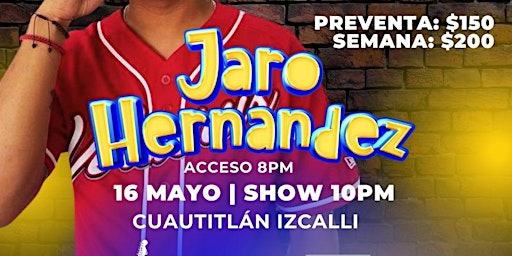 Jaro Hernández | Comedia | Cuautitlán  primärbild