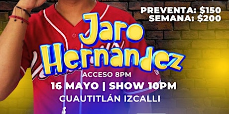 Hauptbild für Jaro Hernández | Comedia | Cuautitlán