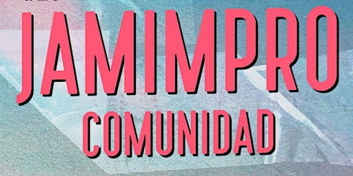 Hauptbild für Jam de impro comunidad