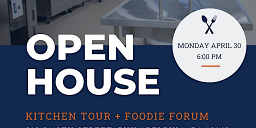 Immagine principale di CCE Open House: Kitchen Tour + Foodie Forum 