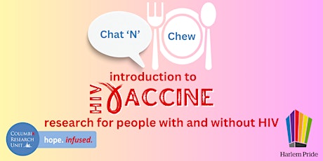 Hauptbild für Chat 'n' Chew: HIV Vaccine Research for People With and Without HIV