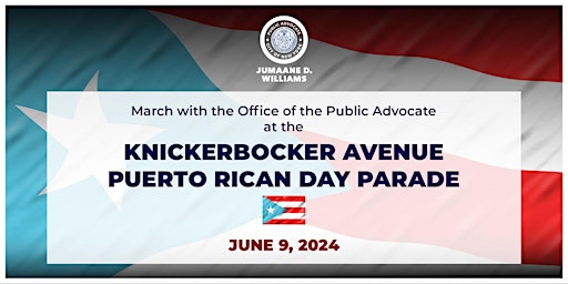 Knickerbocker Avenue Puerto Rican Day Parade: March with Us! primary image