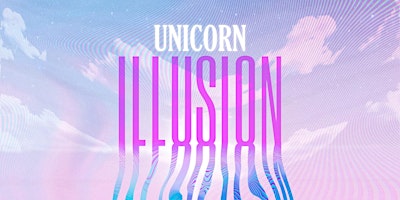 Hauptbild für Unicorn • Illusion