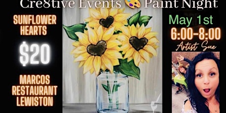 $20 Paint Night - Sunflower Hearts - Marcos Lewiston