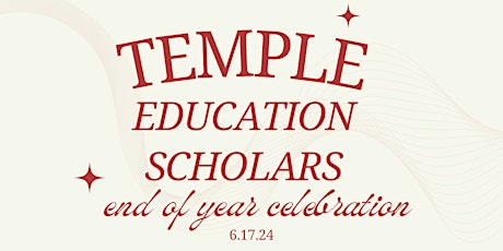 Temple Education Scholars End of Year Celebration