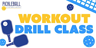 Pickleball Workout Drill Class at The San Luis Resort primary image