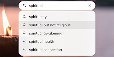 Primaire afbeelding van Spiritual But Not Religious? (Free Event)