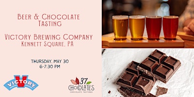 Image principale de Craft Beer & Chocolate Pairing at Victory Brewery Company in Kennett Square
