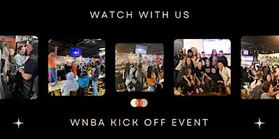 Imagem principal do evento Watch With Us WNBA Season Kick Off