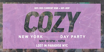 Cozy - Day Party Kickoff  - New York - Lost in Paradise (21+)  primärbild