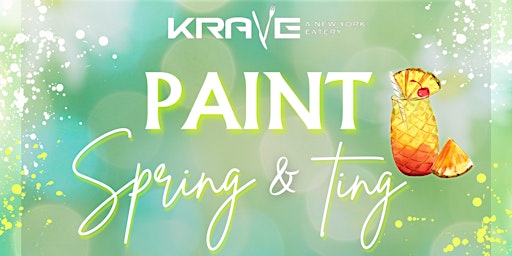 Imagem principal do evento Krave Paint Spring & Ting Paint and Sip Party
