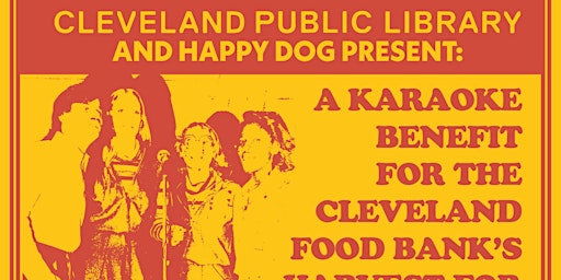 Primaire afbeelding van A Karaoke Benefit for the Cleveland Food Bank's Harvest for Hunger Campaign