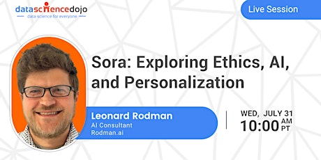 Sora: Exploring Ethics, AI, and Personalization