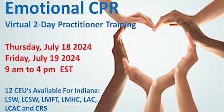 Emotional CPR (eCPR) Zoom 2-Day  Practitioner Training
