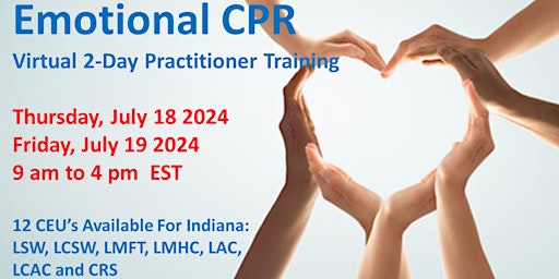 Image principale de Emotional CPR (eCPR) Zoom 2-Day  Practitioner Training