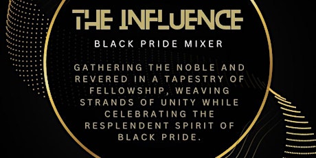 The Influence "Black Pride Mixer"