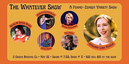 Primaire afbeelding van The Whatever Show - A Femme+ Comedy Night
