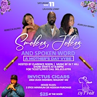 Smokes,Jokes & Spoken Word -Mothers Day Vybe primary image