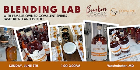 Taste, Blend and  Proof with Covalent Spirits Distillery!