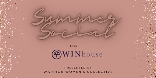 Primaire afbeelding van Summer Social in support of WIN House