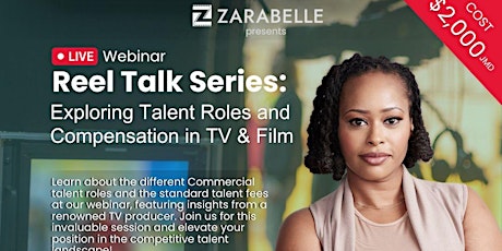 Reel Talk Series: Exploring Talent Roles and Compensation in TV & Film
