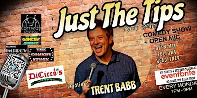 Hauptbild für Just The Tips Comedy Show Headlining Trent Babb