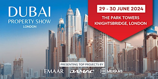 Imagem principal do evento Dubai Property Show London - 2nd Edition