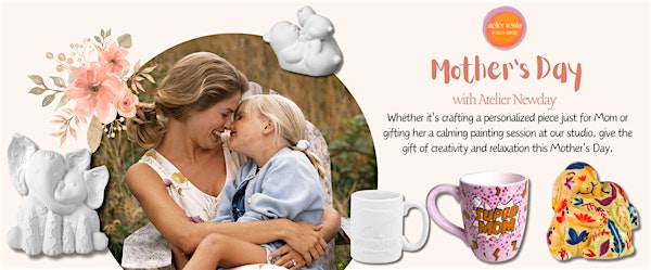 Mother's Day Pottery Painting