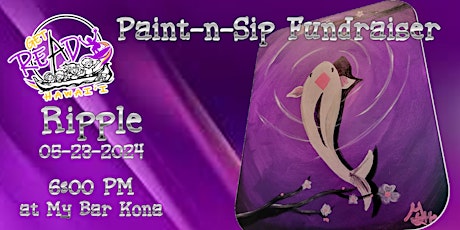 Ripple - a Get Ready Hawaii Paint-n-Sip Fundraising Event